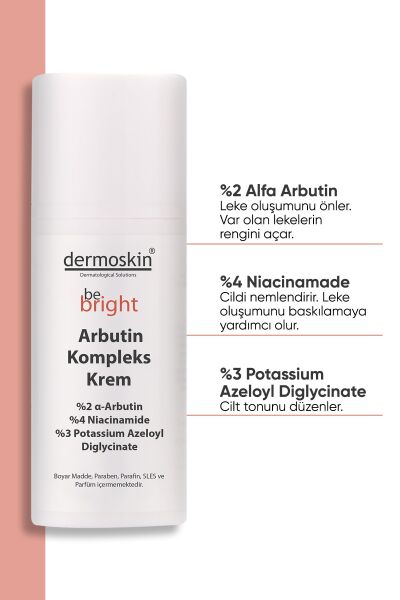 Be Bright Aydınlatıcı Leke Karşıtı Cilt Tonu Eşitleyici Alpha Arbutin Kompleks Krem 33 ml